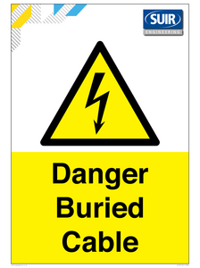Danger Buried Cable Suir Branded